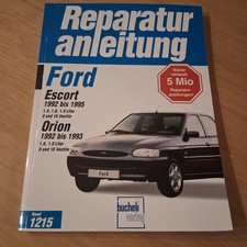 Ford Escort / Orion ab 1992 Reparaturanleitung Bucheli Verlag Handbuch