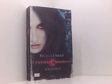 Vampire Academy - Seelenruf
