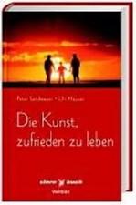 Die Kunst, zufrieden zu leben