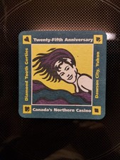 Bierdeckel Canada's Northern Casino Dawson City Yukon Diamond Tooth Gerties