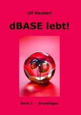dBase lebt ! Band 2 |