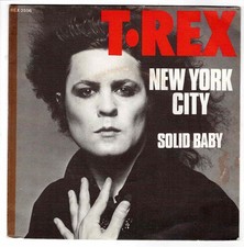 T.REX New York City "7' SP 45