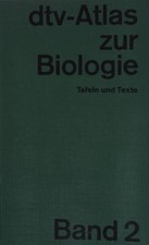 dtv-Atlas zur Biologie: Tafeln und Texte Band 2. (NR: 3012) Vogel, Günter und Ha