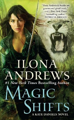 Magic shifts ilona andrews - shifts,