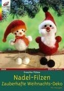 Nadel filzen zauberhafte - nadel-filzen.,