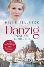 Danzig tage des aufbruchs - des,