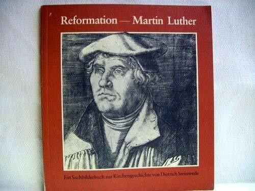 Reformation martin luther - -,