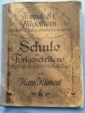 H. Kliment TROMPETE B-C FLÜGELHORN Schule für Fortgeschrittene. Seltene Ausgabe!