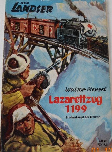 Der landser lazarettzug - 62, "lazarettzug
