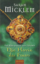 Die Herrin des Feuers von Sarah Micklem - Das Königreich von Corymb