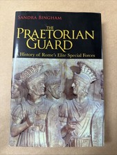 Praetorian Guard : A History