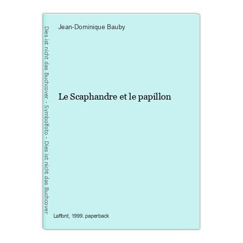Scaphandre le papillon - scaphandre,