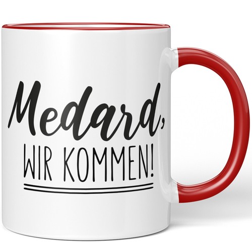 Medard wir kommen - medard,,