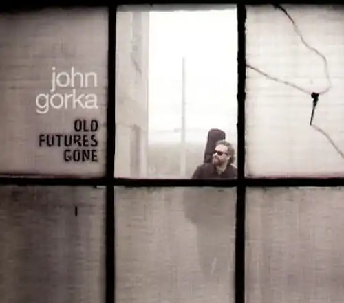 Gorka john old futures - -,