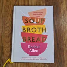 Soup Broth Bread: 120 Vibrant