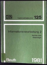 Informationsverarbeitung ; 2; Normen über Datenträger. DIN-Taschenbuch ; 125