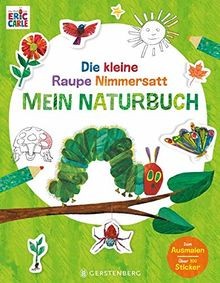 Die kleine raupe - nimmersatt,