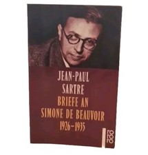 Briefe an Simone de Beauvoir : 1926 - 1935. Jean-Paul Sartre. Dt. von Angela Spi