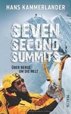 Seven Second Summits: Über Berge um die Welt von Kammerl... | Buch | Zustand gut