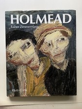 Rainer Zimmermann Holmead Leben Werk, Holmead, Holmead Künstler,