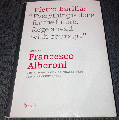 Pietro barilla everything - barilla, is