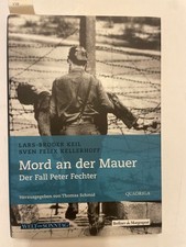 Mord an der Mauer: Der Fall