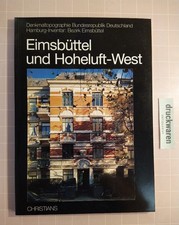 Eimsbüttel und Hoheluft-West. [Denkmaltopographie Bundesrepublik Deutschland. Ha