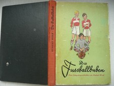 Hubert Wolf - Die Fussballbuben - 1949