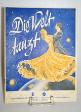 Klaviernoten " Die Welt tanzt " VEB Lied der Zeit Musikverlag/ Sikorski Hamburg