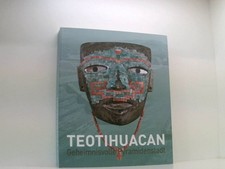 Teotihuacan - geheimnisvolle