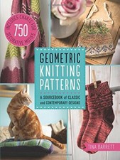 Geometric Knitting Patterns: A Sourcebook of Classic by Barrett, Tina 1845435869