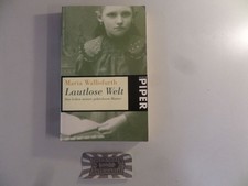 Lautlose Welt. Das Leben meiner gehörlosen Mutter. Wallisfurth, Maria: