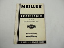 Meiller Frontlader 1601 F8 auf Fiat 80 CA Kettenschlepper Betriebsanleitung