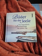 Bilder für die Seele: Ein