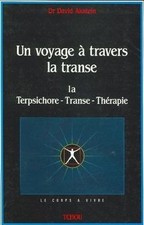 Un Voyage à travers la transe