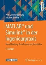 MATLAB® und Simulink® in der Ingenieurpraxis: Model... | Buch | Zustand sehr gut