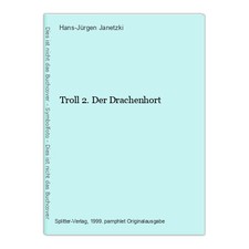 Troll 2. Der Drachenhort