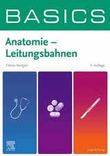 BASICS Anatomie - Leitungsbahnen Buch Urban & Fischer Verlag/Elsevier GmbH