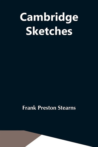 Cambridge sketches frank - sketches,