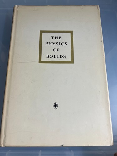 The physics solids - the,