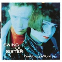 Kaleidoscope World von Swing