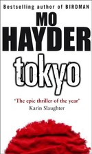 Tokyo. The epic thriller of