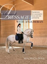 Anja Beran Classical Dressage
