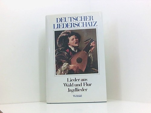 Jagdlieder lieder aus - lieder, wald