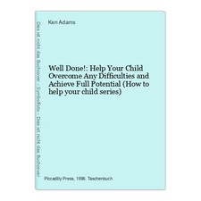 Well Done!: Help Your Child