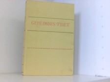 Geheimnis Tibet Fosco Maraini. Übers.: Lotte Leber Fosco Leber und Lotte, Marain