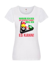 Weil ich es kann | Billardspieler | Pool | Snooker | Kugeln Damen Shirt Weiß