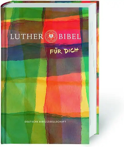 Lutherbibel für dich - lutherbibel,