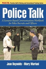 Police Talk: A Scenario-Based