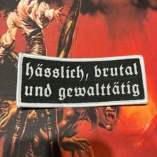 hässlich, brutal und gewalttätig Aufnäher / Patch | Böhse Onkelz Sammlung